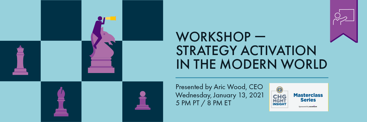 Header image of a cropped chess board with a figure sitting atop a purple knight holding a telescope. Text to the right reads “Strategy Activation in the Modern Workplace. Wednesday, January 13, 2021, 5pm PT/8pm ET” above the ACMP logo for their Masterclass Series. Above is a purple tag with a white icon of a figure pointing at a board, denoting that this webinar has no recording available.